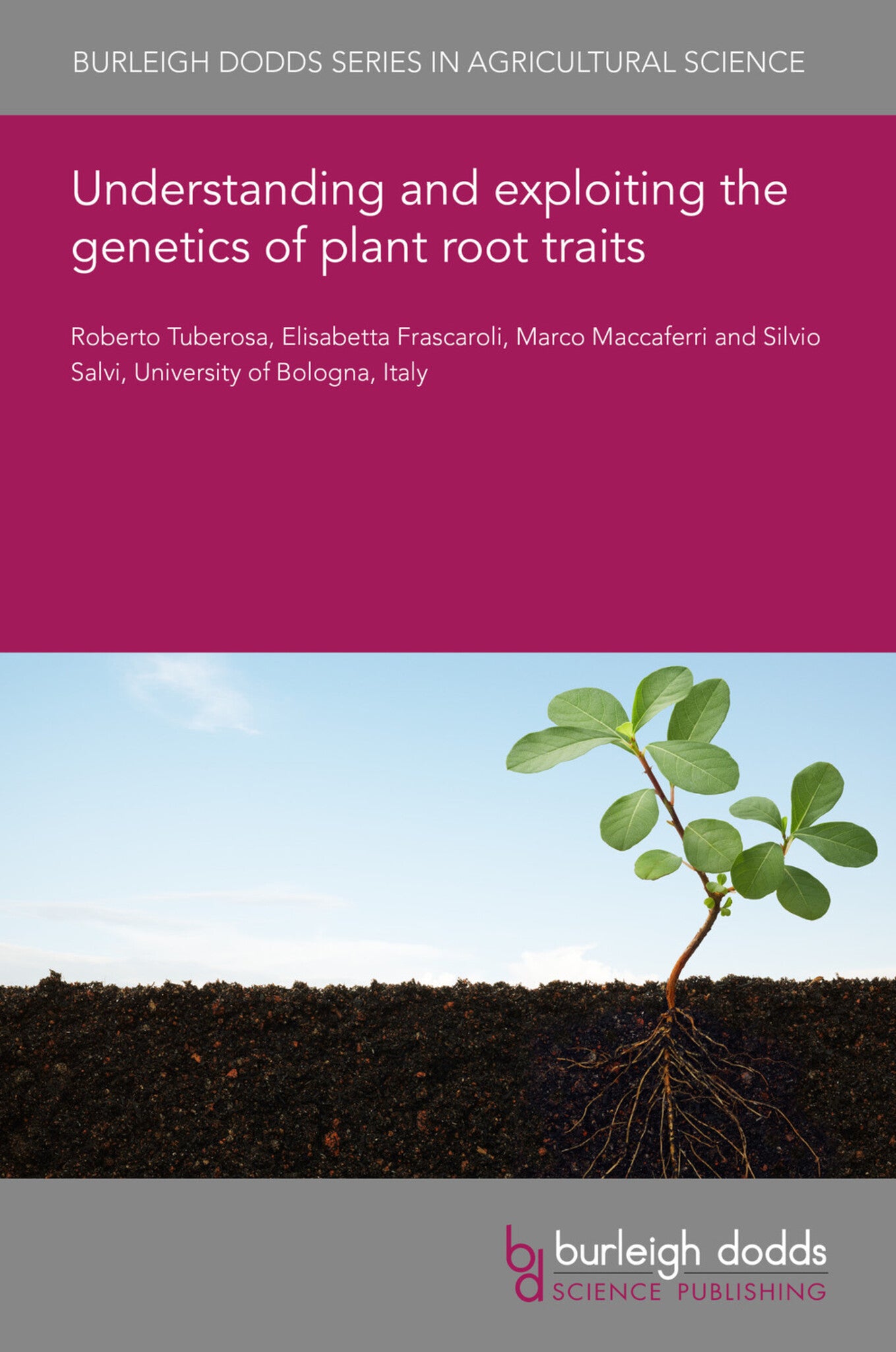 Cover image for Understanding and exploiting the genetics of plant root traits ISBN 9781801460026